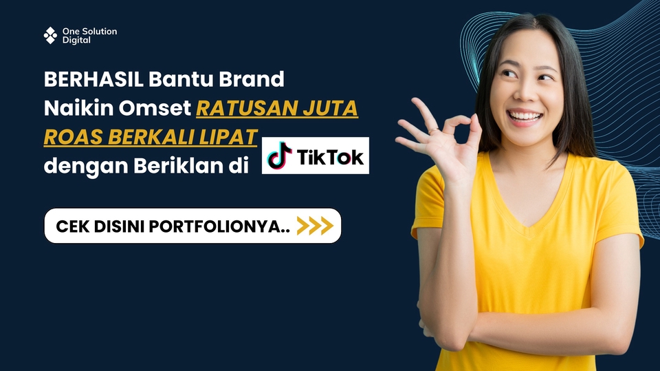 Jasa Digital Marketing / Pemasaran Online Terbaik - Jasa Tiktok Ads - Naikan OMSET RATUSAN JUTA ROAS 10X LIPAT