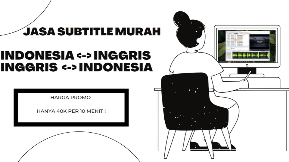 Jasa Pembuatan & Translate Subtitle Video dan Film - Promo Jasa Subtitle cuman 40k/ 10 menit !