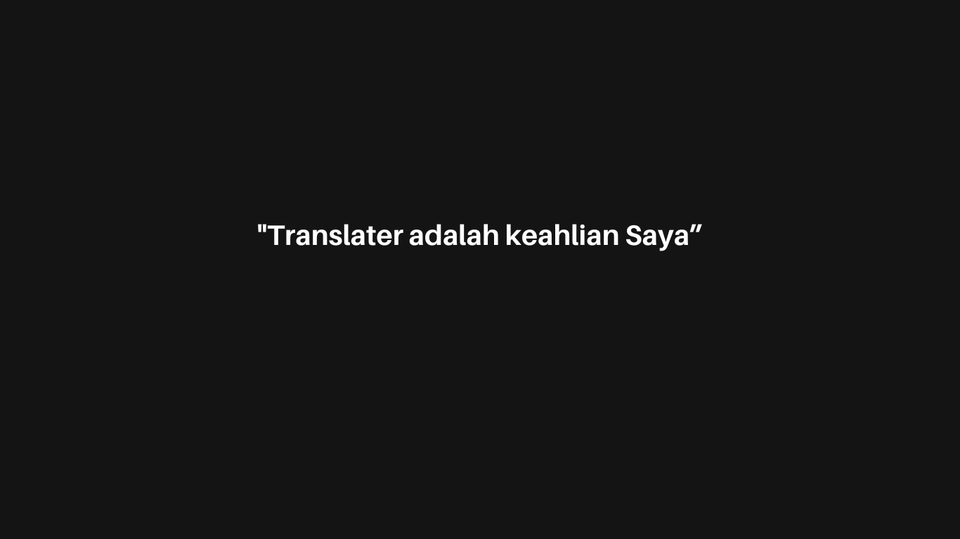 "Translator adalah keahlian Saya" -  "Translator adalah keahlian Saya" -  "Translator adalah keahlian Saya" - Jasa Pengetikan Online: Layanan Terpercaya dan Berkualitas