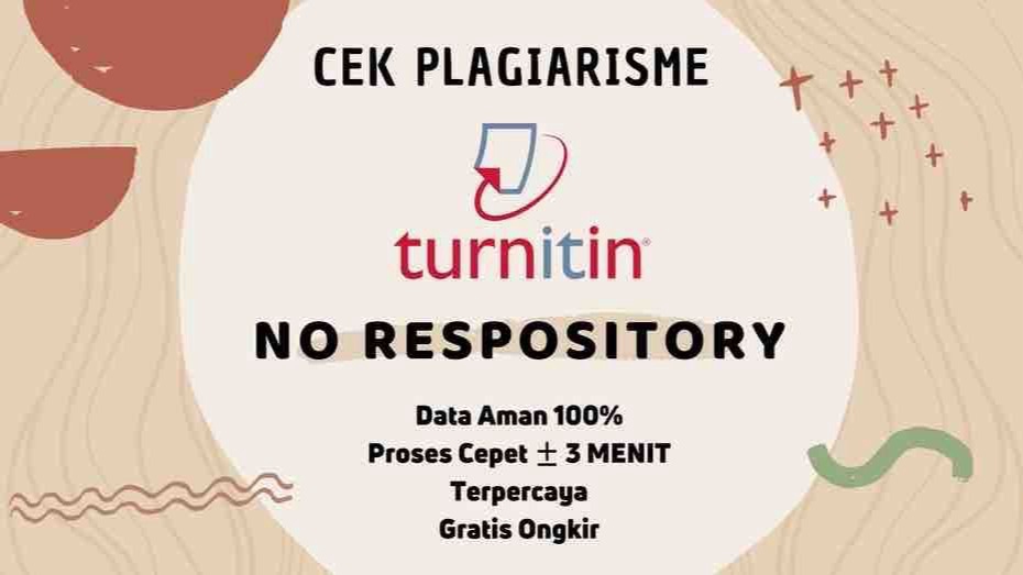 Jasa Cek Turnitin Online Termurah - Cek Turnitin NO RESPOSITORY MURAH