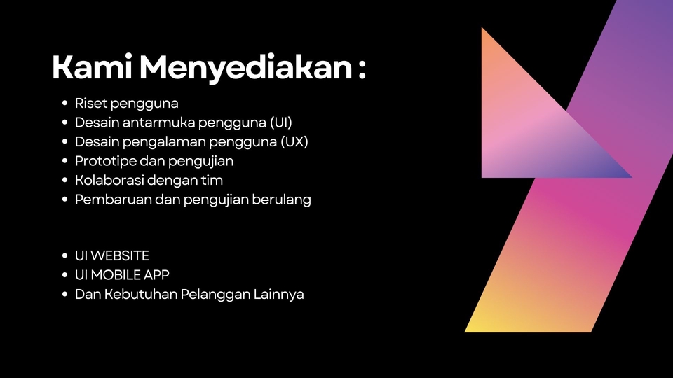 Jasa Desain UI UX, User Interface dan User Experience untuk Aplikasi Mobile dan Website. Kami menyediakan desain user experience, prototipe, dan pengujian usability.