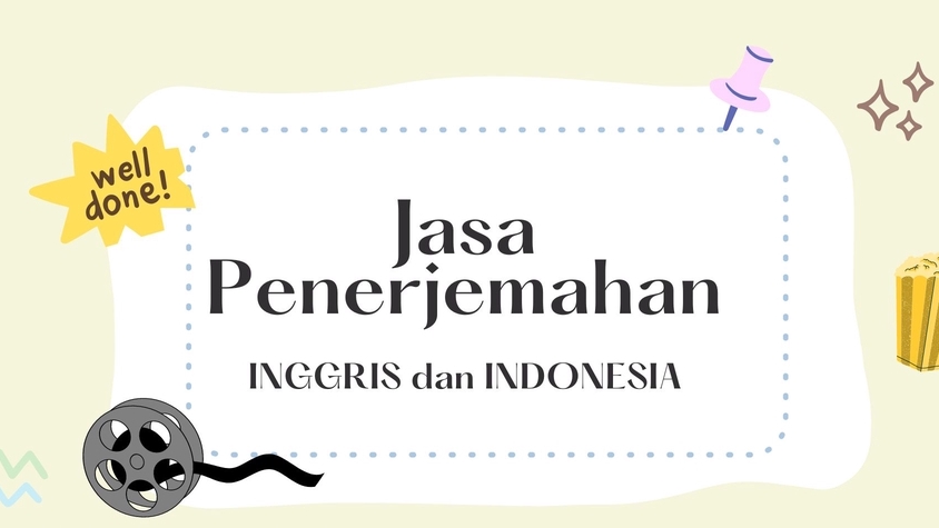 Penerjemahan - Jasa Penerjemahan ENG-IND, IND-ENG - 1