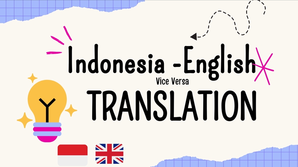 Jasa Penerjemah Bahasa Inggris ke Indonesia dan sebaliknya, layanan penerjemahan berkualitas untuk berbagai kebutuhan.