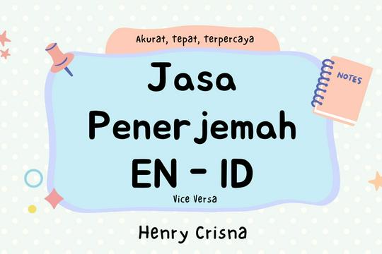 Jasa Penerjemah dan Translate Dokumen - Jasa Penerjemahan EN - ID (Vice Versa)