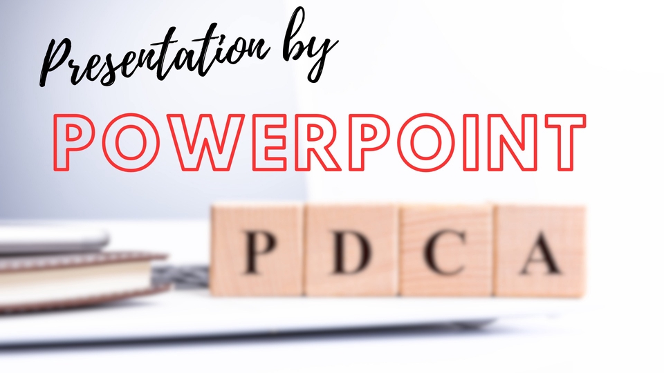 Presentation - รับทำ Presentation by PowerPoint ในรูปแบบการแก้ปัญหาแบบ PDCA - 1
