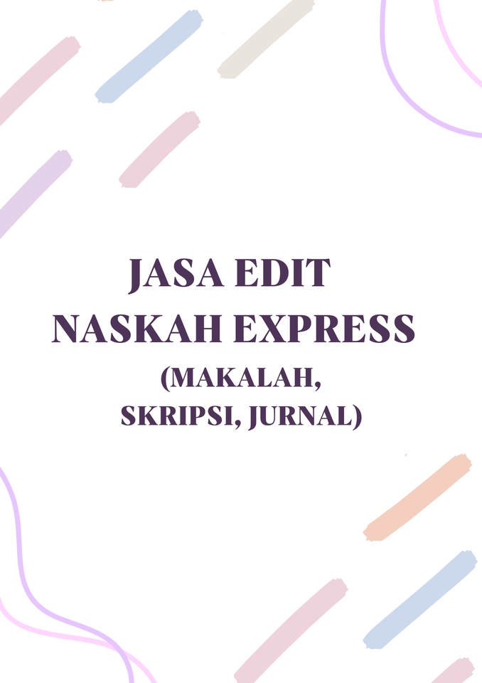 Pengetikan Umum - Edit Naskah Express (Makalah Skripsi, Jurnal) - 3