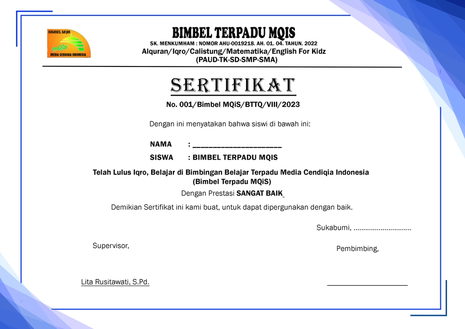 Sertifikat Bimbel Terpadu Mqis untuk siswa di Indonesia.