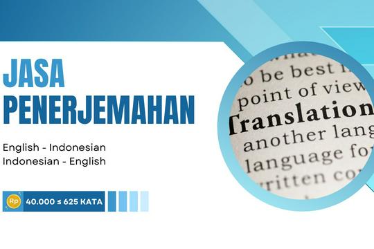 Jasa Penerjemah dan Translate Dokumen - Jasa Penerjemahan English - Indonesian & Indonesian - English