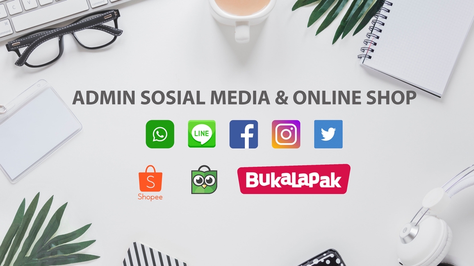 Admin Web & Page - JASA UPLOAD PRODUK / ADMIN ONLINE SHOP (WEBSITE/SHOPEE/BUKALAPAK/TOKOPEDIA/LAZADA) - 1