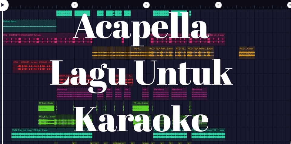 Sound Effects - Acapella vocal(vocal only untuk mixing) atau karaoke (instrument only) - 2