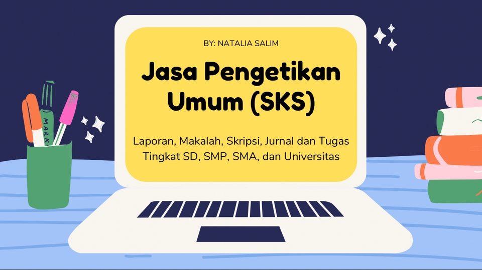 Pengetikan Umum - Jasa Pengetikan Umum Tugas Kuliah dan Sekolah - 1