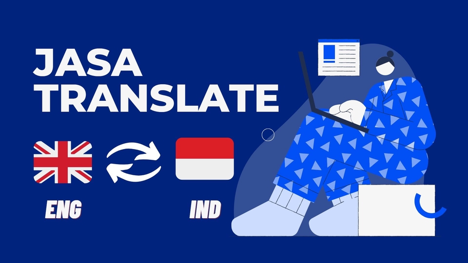 Penerjemahan - Jasa translate Bhs Indo- Bhs Inggris Cepat (Vice Versa) hanya dalam 1 hari digarap oleh profesional - 1