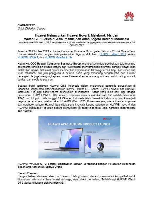 Huawei meluncurkan produk terbarunya di Indonesia: Huawei Nova 9, Matebook 14s dan Huawei Watch GT 3 Series.