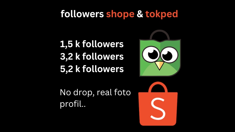 Jasa Like & Tambah Follower Tiktok Aktif & Permanen - FOLLOWER SHOPEE DAN TOKOPEDIA TERMURAH NO DROP INDONESIA (REAL AKUN)