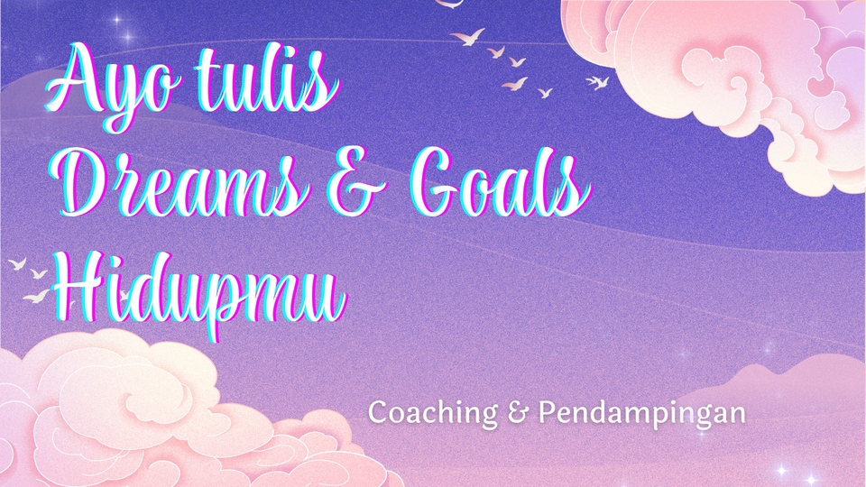 Jasa Lainnya - Pembimbingan penulisan goals dan dreams - 1