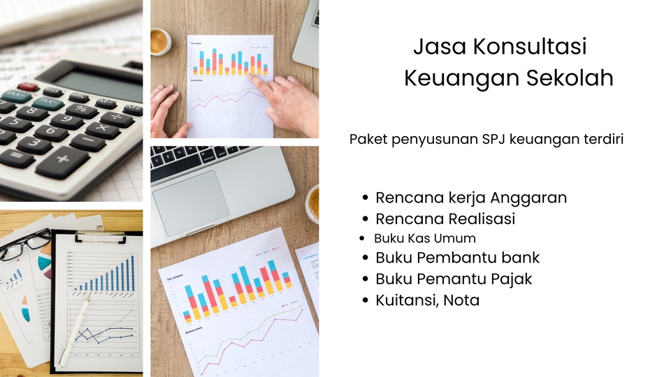 Jasa konsultasi , Pembuatan laporan keuangan sekolah dan pajak