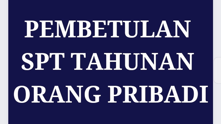 Akuntansi dan Keuangan - PPH TAHUNAN ORANG PRIBADI - 3
