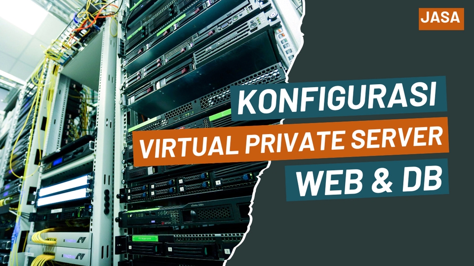 Jasa Konsultan IT Support Terbaik - Jasa Konfigurasi VPS untuk Hosting Website