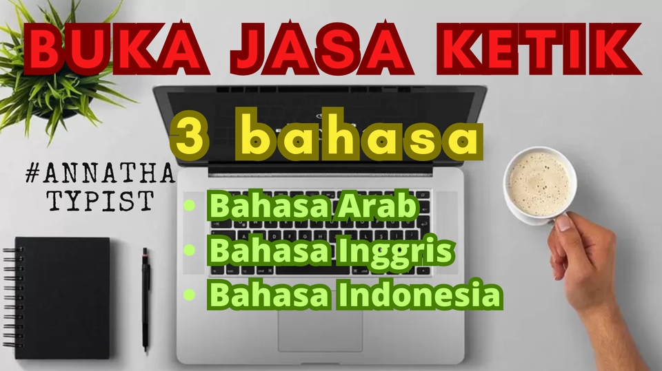 Pengetikan Umum - JASA PENGETIKAN ARTIKEL 3 BAHASA CEPAT DAN TEPAT  - 1