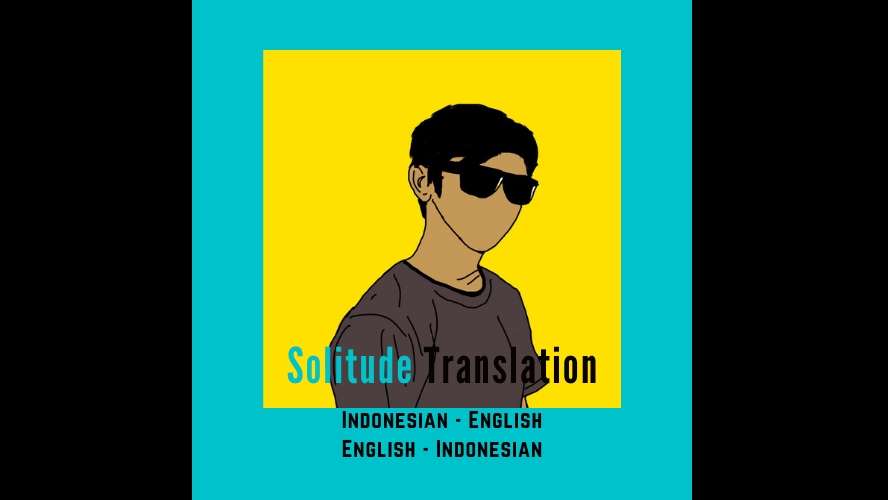 Penerjemahan - Terjemah Bahasa Indonesia - Bahasa Inggris & Sebaliknya - 1