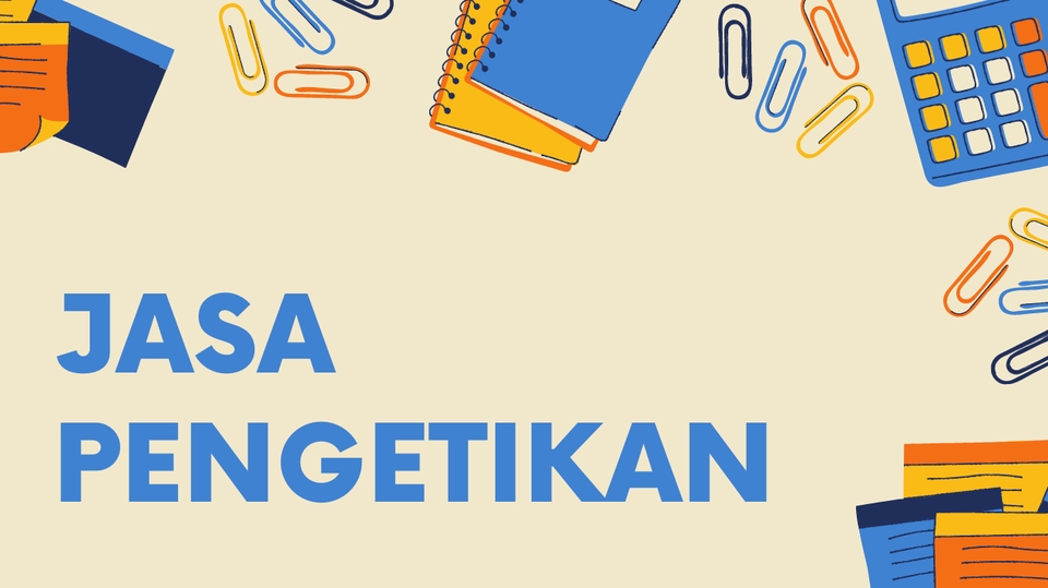 Pengetikan Umum - Pengetikan 4 Jenis Bahasa, Rapi dan On time - 1