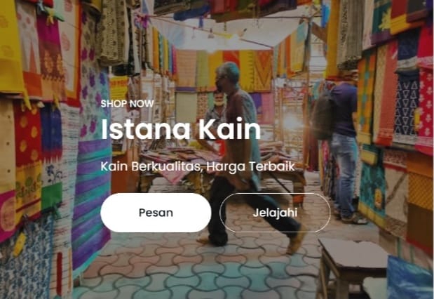 Jasa Pembuatan Website Profesional, Istana Kain: Kain Berkualitas, Harga Terbaik. Buat Website, Website Company Profile, Website Toko Online.