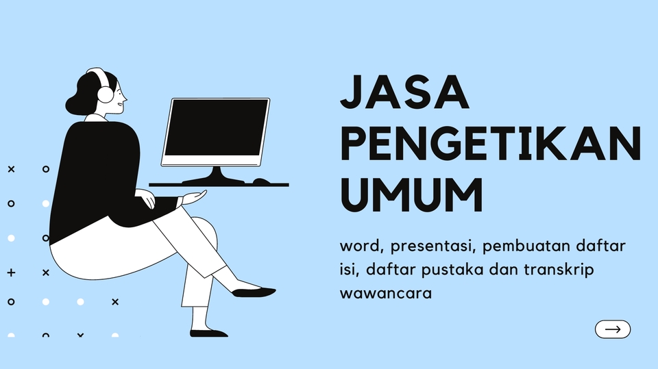 Pengetikan Umum (Transkrip & Verbatim)