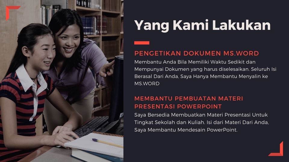 Jasa pengetikan online untuk berbagai dokumen seperti tugas sekolah, makalah, skripsi, proposal, dan lainnya. Layanan kami mencakup pengetikan dokumen MS. Word dan pembuatan presentasi PowerPoint.