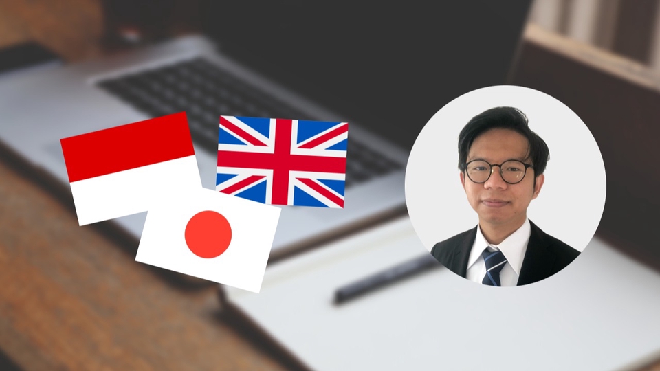 Penerjemahan - Menerjemahkan dokumen atau teks dari dan ke Bahasa Indonesia-Bahasa Jepang dengan harga terjangkau - 1