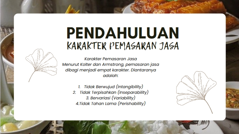 Pemasaran - "Raih Kepuasan dan Loyalitas Pelanggan dengan Berbagai Pelayanan Terbaik di Bisnis F&B Kami" - 3