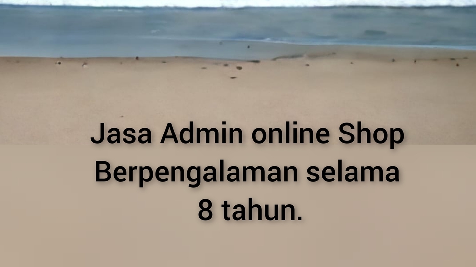Jasa admin online shop berpengalaman selama 8 tahun. Jasa admin toko online, freelance admin online shop. Layanan admin online shop profesional.
