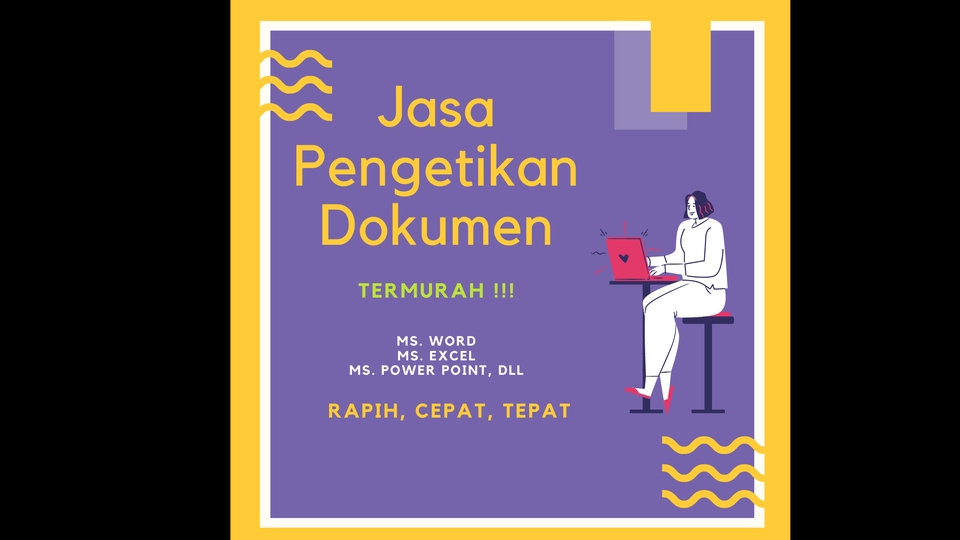 Pengetikan Umum - PENGETIKAN DOKUMEN, SELESAI 1 HARI - 1