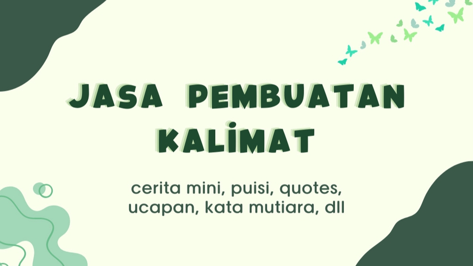 Jasa Pembuatan Kalimat: Cermin, Puisi, Quotes, Ucapan, Kata Mutiara, dll