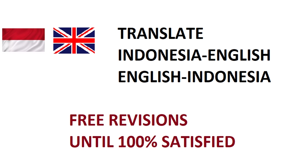 Jasa Penerjemah Bahasa Inggris ke Indonesia dan Sebaliknya, Penerjemah Profesional, Harga Terjangkau, Gratis Revisi Sampai Puas.