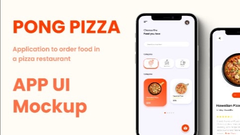 รับทำแอพพลิเคชั่นสั่งอาหาร สำหรับร้านพิซซ่า Pong Pizza UI Mockup