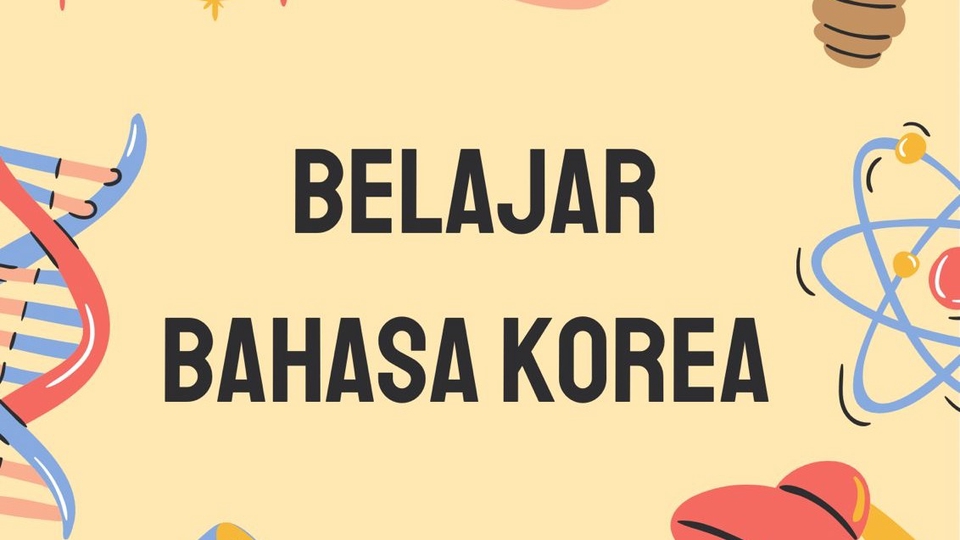 Les / Kursus Bahasa Korea Online - Membaca dan Menulis aksara korea (항을) Mudah dan Cepat.