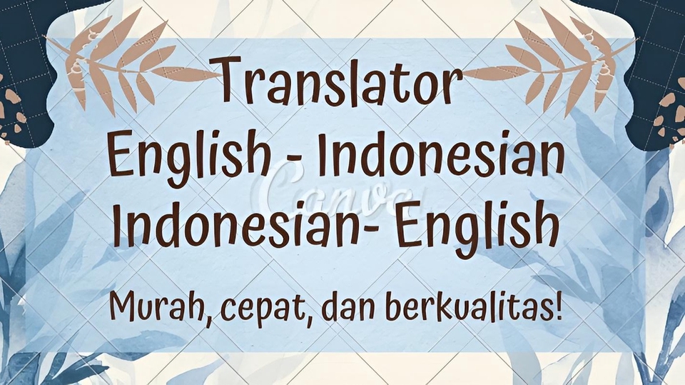 Penerjemahan - English - Indonesian Translator (Vice Versa) Murah, Cepat, dan Berkualitas - 1