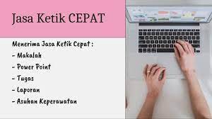 Pengetikan Umum - JASA KETIK, KETIKAN, MENGETIK - 2