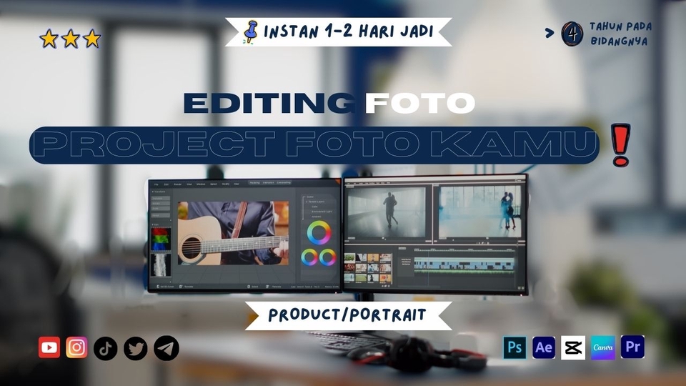 Edit Gambar & Photoshop - BASIC TO PROFESIONAL EDITING FOTO! INSTAN 1-2 HARI JADI! - 1