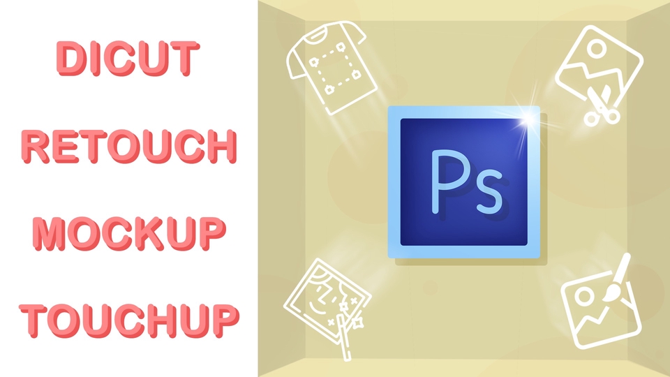ไดคัท & Photoshop - รับ Dicut▕ Retouch▕ Mockup ▕ Touchup▕ เพิ่มความคมชัดของภาพ - 1