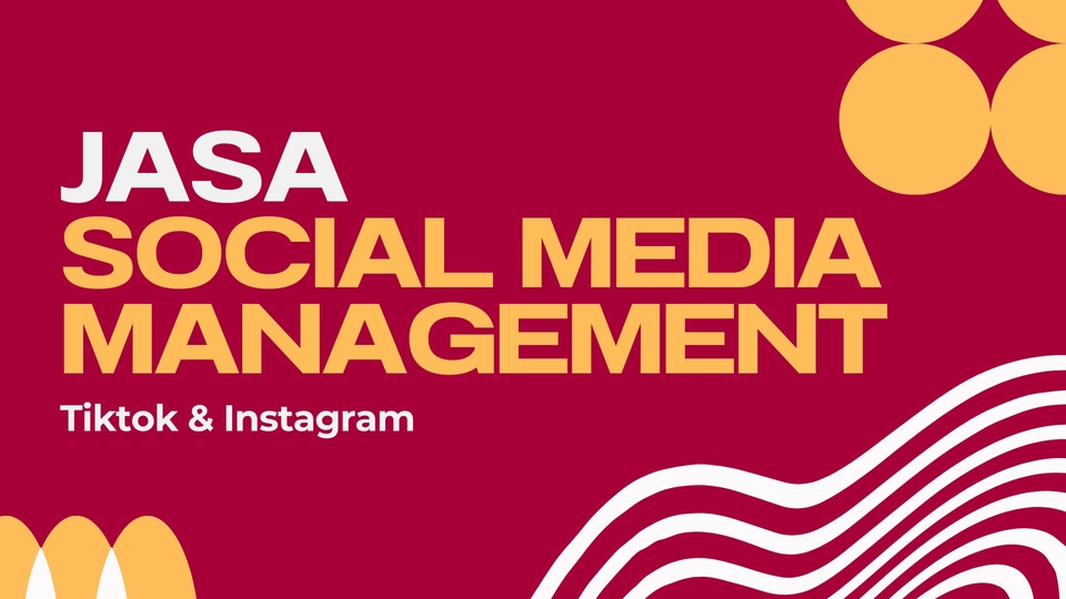 Jasa Digital Marketing / Pemasaran Online Terbaik - Jasa Social Media Management (Tiktok & Instagram)