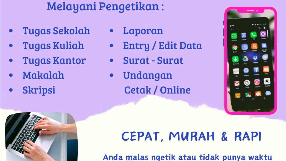 Jasa pengetikan online cepat, murah, dan rapi untuk berbagai kebutuhan seperti tugas sekolah, makalah, skripsi, proposal, dan dokumen.