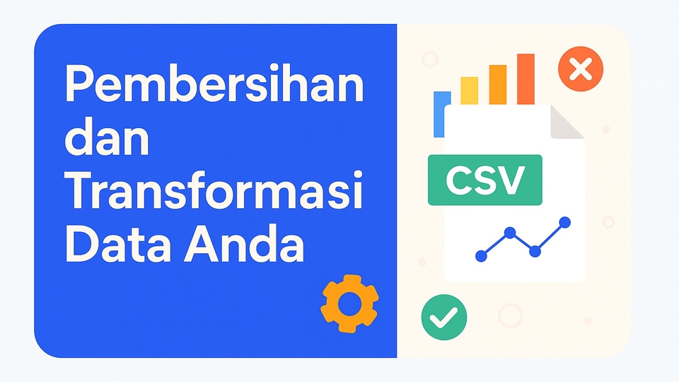 Jasa Lainnya di Web dan Pemrograman - Pembersihan dan Transformasi Data Anda (CSV, Excel, JSON, API)