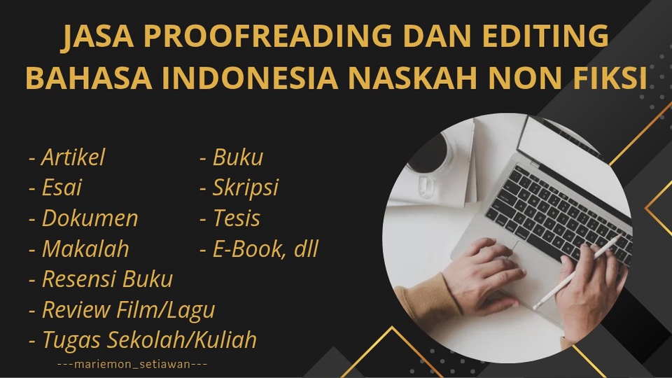 Jasa Proofreading dan Editing Bahasa Indonesia untuk Artikel, Esai, Dokumen, Makalah, Resensi Buku, Review Film/Lagu, Tugas Sekolah/Kuliah, Buku, Skripsi, Tesis, E-Book, dll.