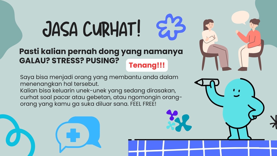Pengembangan Diri - Jasa curhat untuk orang yang lagi butuh penenangan maupun keluarin unek-unek - 1