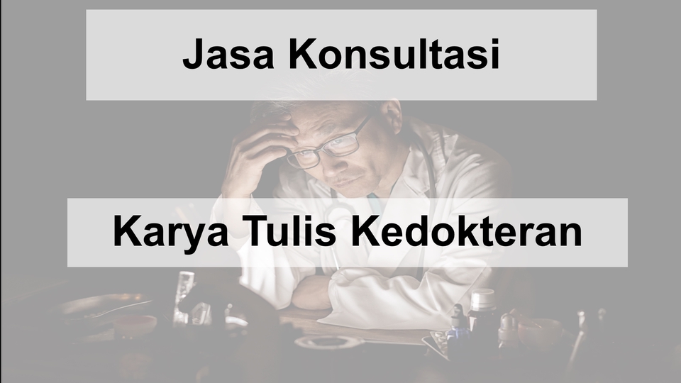 Jasa Lainnya - Jasa Konsultasi Karya Tulis Kedokteran - 1