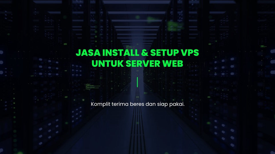 Technical Support - Jasa Install dan Setup VPS Untuk Web Server  - 1