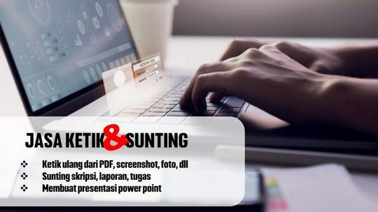 Pengetikan Umum - Jasa Pengetikan Cepat dan Merapikan Data - 1