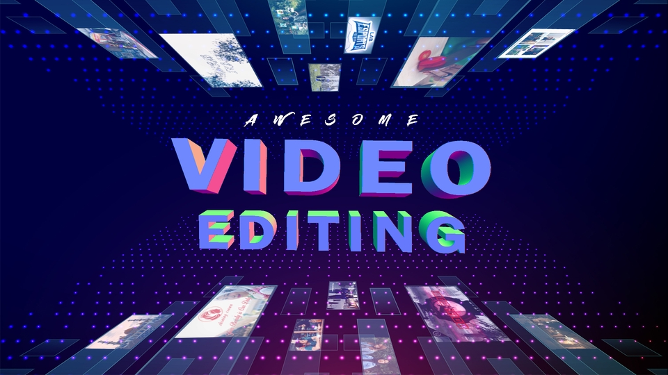 Video Editing - Profesional Editing, membuat video anda yang BIASA menjadi LUAR BIASA ! - 1