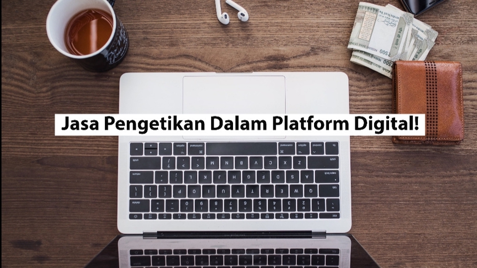 Pengetikan Umum - Jasa Pengetikan Ulang CEPAT, RAPI dan DETAIL! Dari JPG,PDF ke MS WORD, EXCEL atau PPT - 1